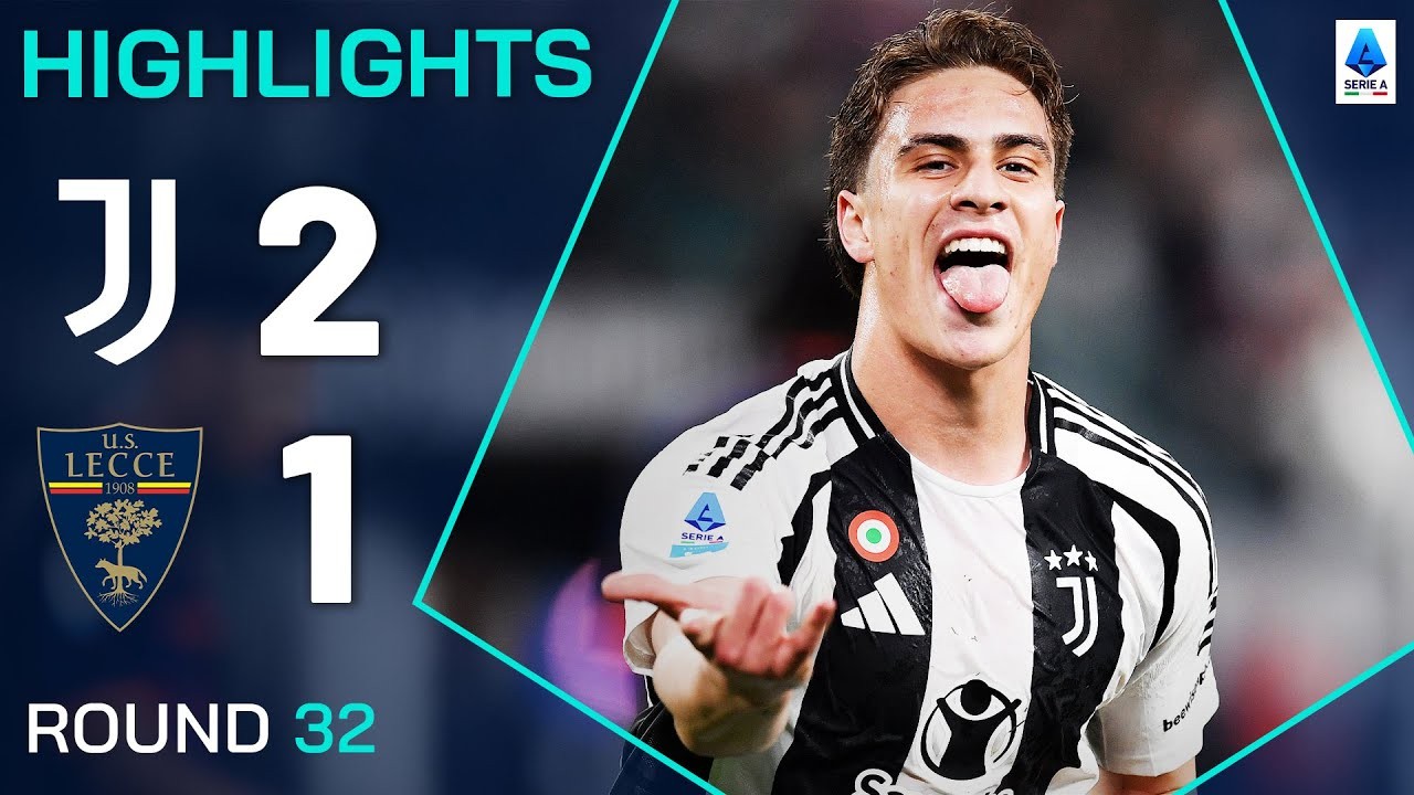 #ไฮไลท์ฟุตบอล [ ยูเวนตุส 2 - 1 เลชเช่ ] กัลโช่ เซเรียอา อิตาลี 2025/13.4.68