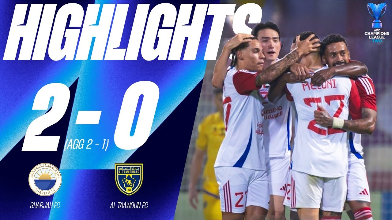 #ไฮไลท์ฟุตบอล [ อัล ชาร์จาห์ 2 - 0 อัล ทาวอน ] เอเอฟซี แชมเปี้ยนส์ ลีกทู (รอบรองชนะเลิศ)นัดสอง 2025/16.4.68
