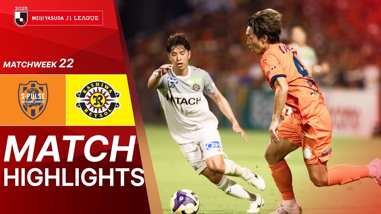 #ไฮไลท์ฟุตบอล [ ชิมิสุ เอสพัลส์ 0 - 2 คาชิว่า เรย์โซล ] เจลีก ญี่ปุ่น 2025/28.6.68